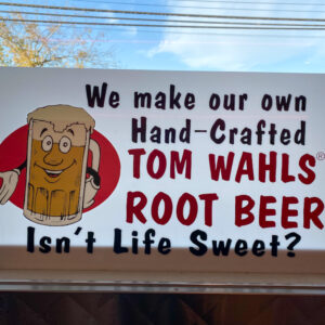 Tom Wahl's Avon Root Beer Sign